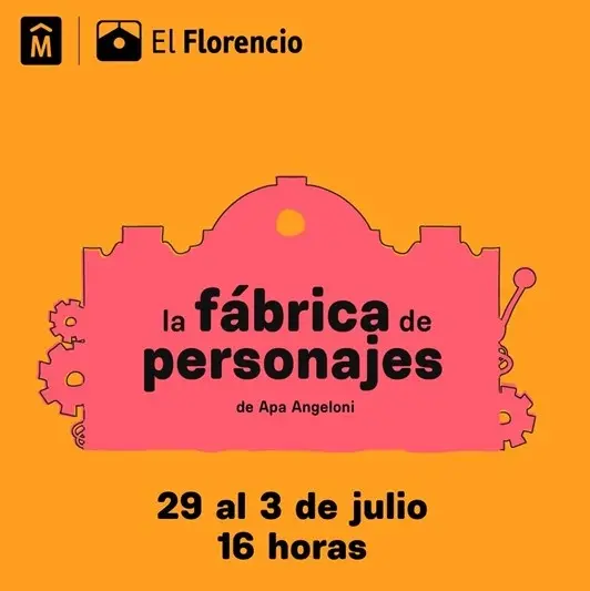 “La fábrica de personajes”: teatro y música en vivo para disfrutar en vacaciones de julio
