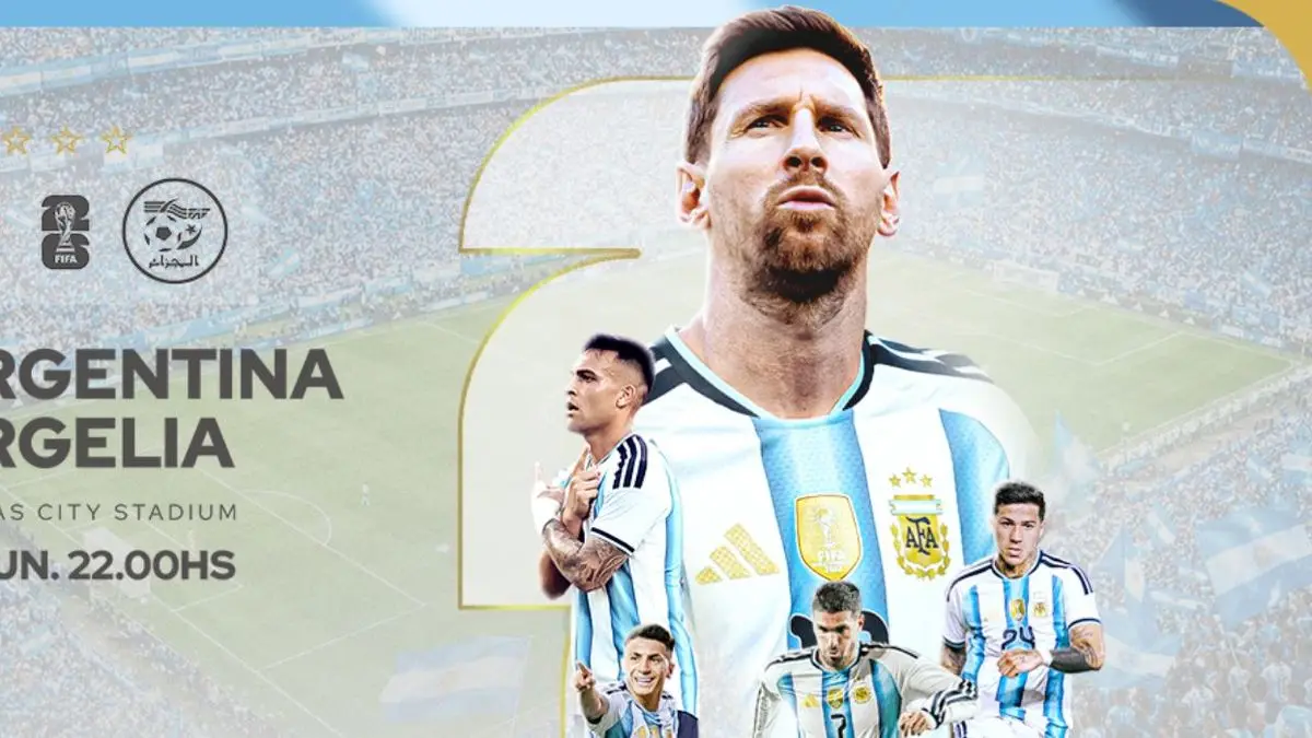 Argentina vs. Argelia, por la Copa Mundial FIFA 2026: hora del partido, formaciones y dónde verlo EN VIVO
